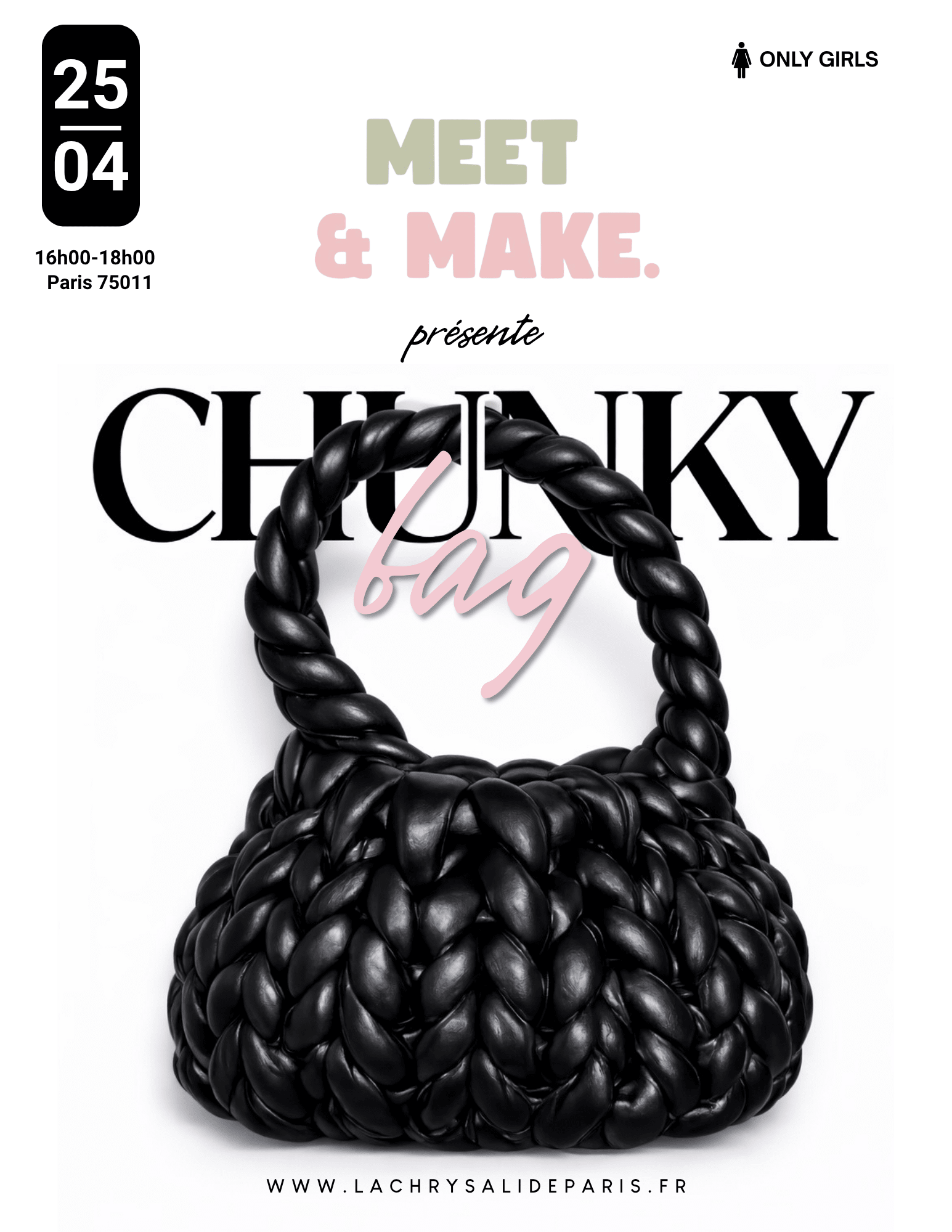 Atelier Chunky Bag - La Chrysalide Paris