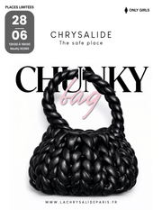 Atelier Chunky Bag - La Chrysalide Paris
